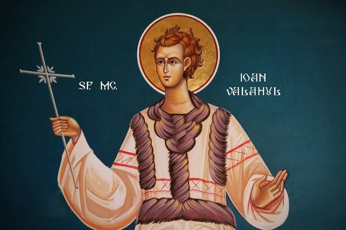 Acatistul Sfântului Mucenic Ioan Valahul (12 Mai) 245128