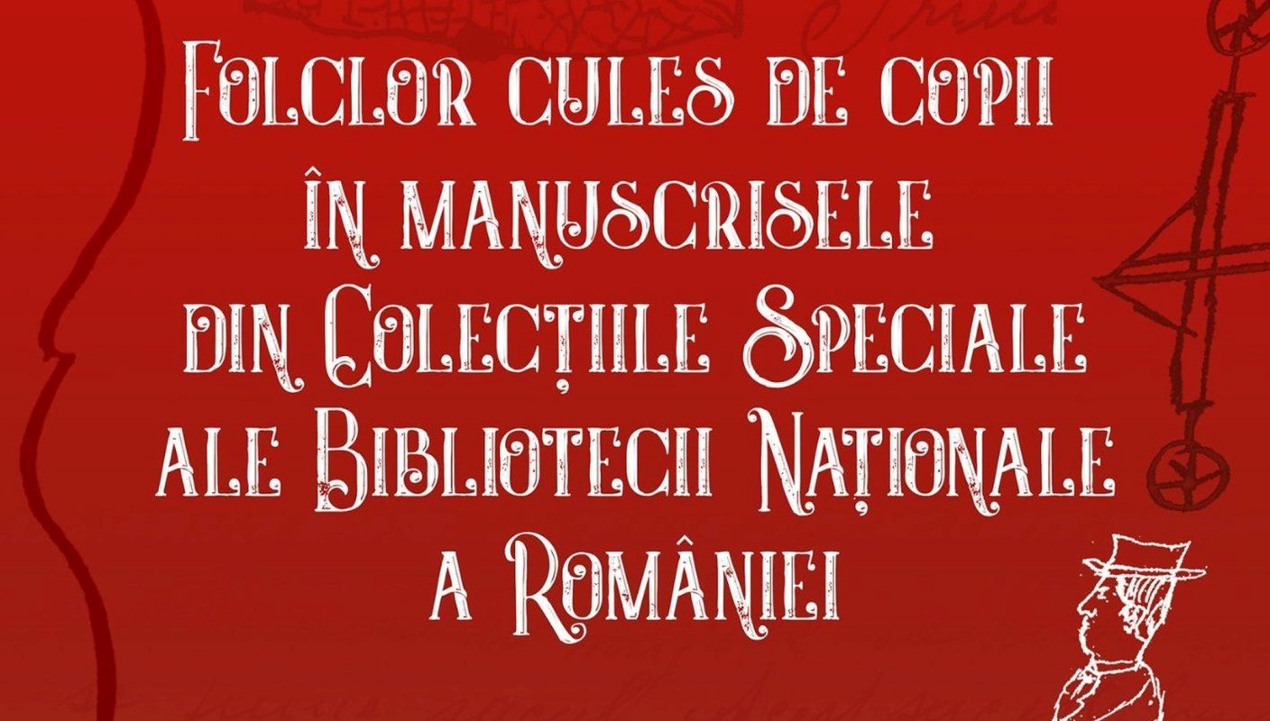 Folclor cules de copii în colecțiile Bibliotecii Naționale 219452