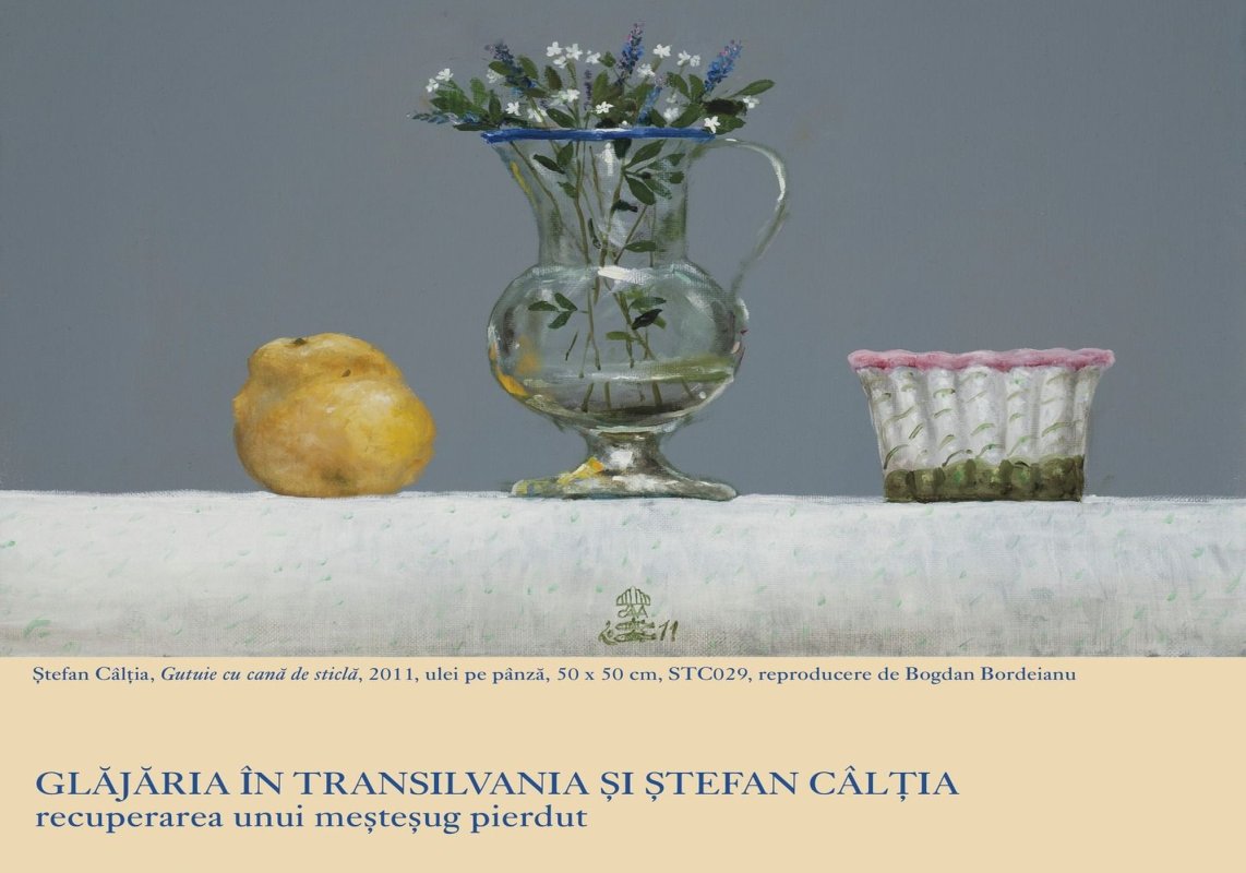 Glăjăria în Transilvania  și Ștefan Câlția 224395