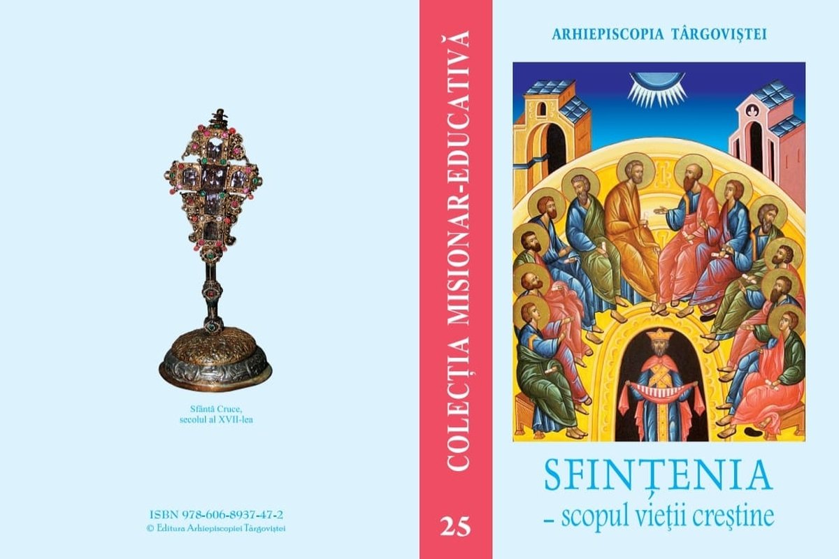 Sfințenia - scopul vieții creștine 225383