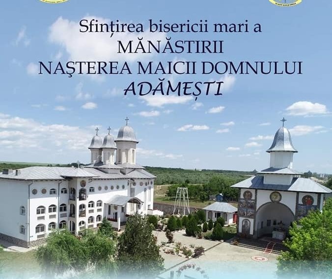 Biserica mare a mănăstirii teleormănene Adămești va fi sfințită la 1 octombrie 227695