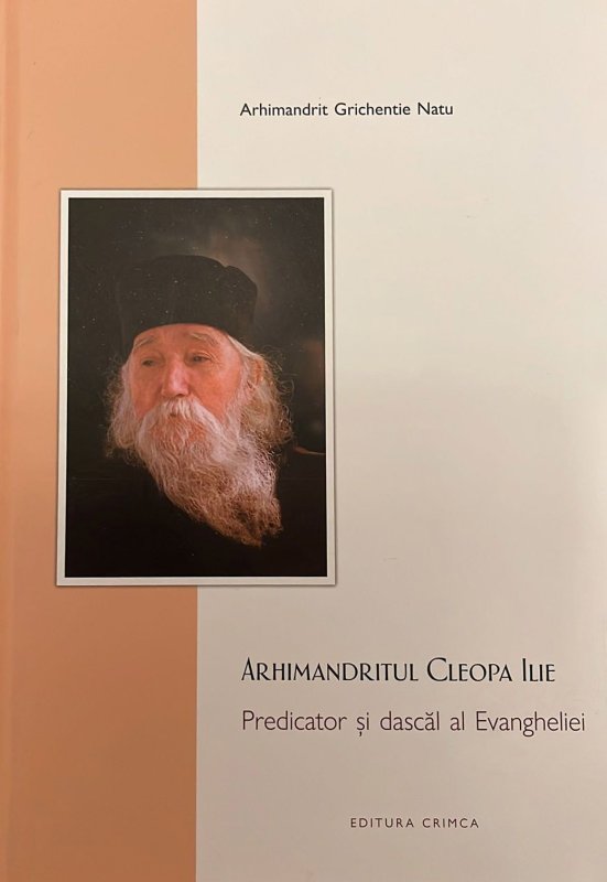 Arhimandritul Cleopa Ilie, predicator și dascăl al Evangheliei 245547