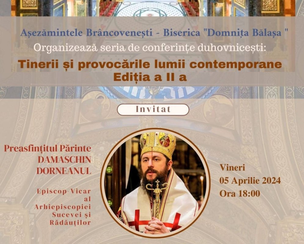 O nouă serie de conferințe duhovnicești la Biserica Domnița Bălașa din București 290512
