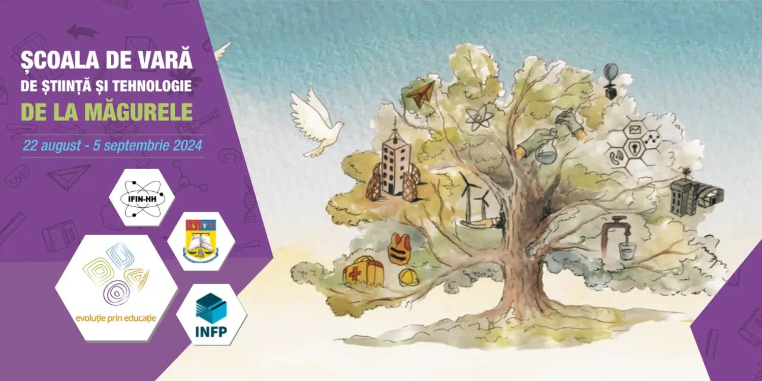 Se fac înscrieri pentru Şcoala de vară de la Măgurele 302687