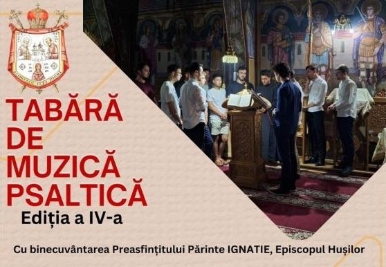 Tabără de muzică psaltică în Episcopia Hușilor 303569