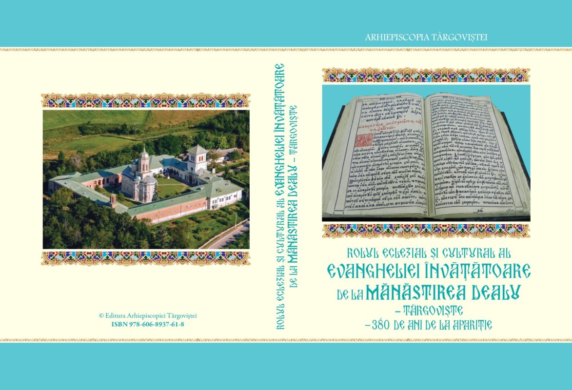 Rolul eclesial și cultural al „Evangheliei învățătoare” de la Mănăstirea Dealu 306954