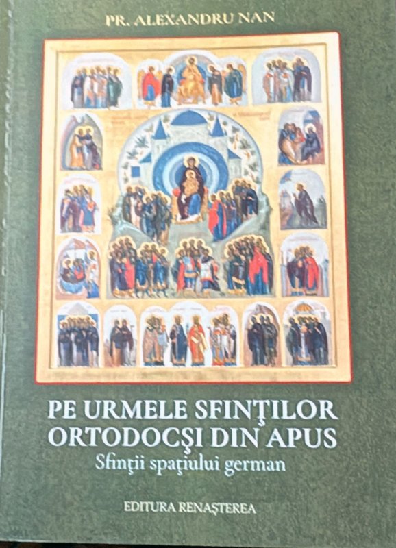 Pe urmele sfinților din pământurile germanice 314054