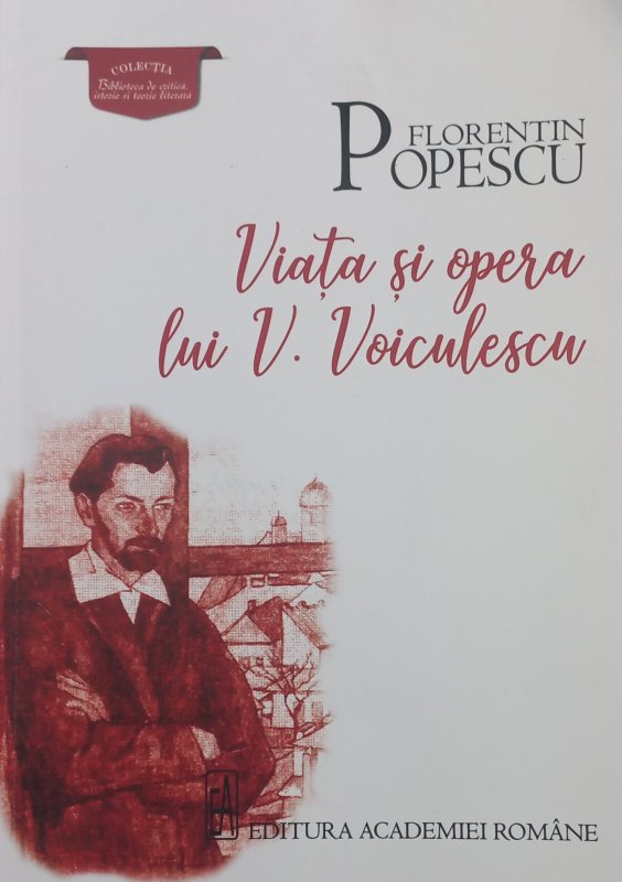 Din nou despre „viața și opera” scriitorului V. Voiculescu 324631