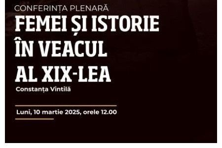 Conferinţă dedicată condiţiei femeii în istorie 325251