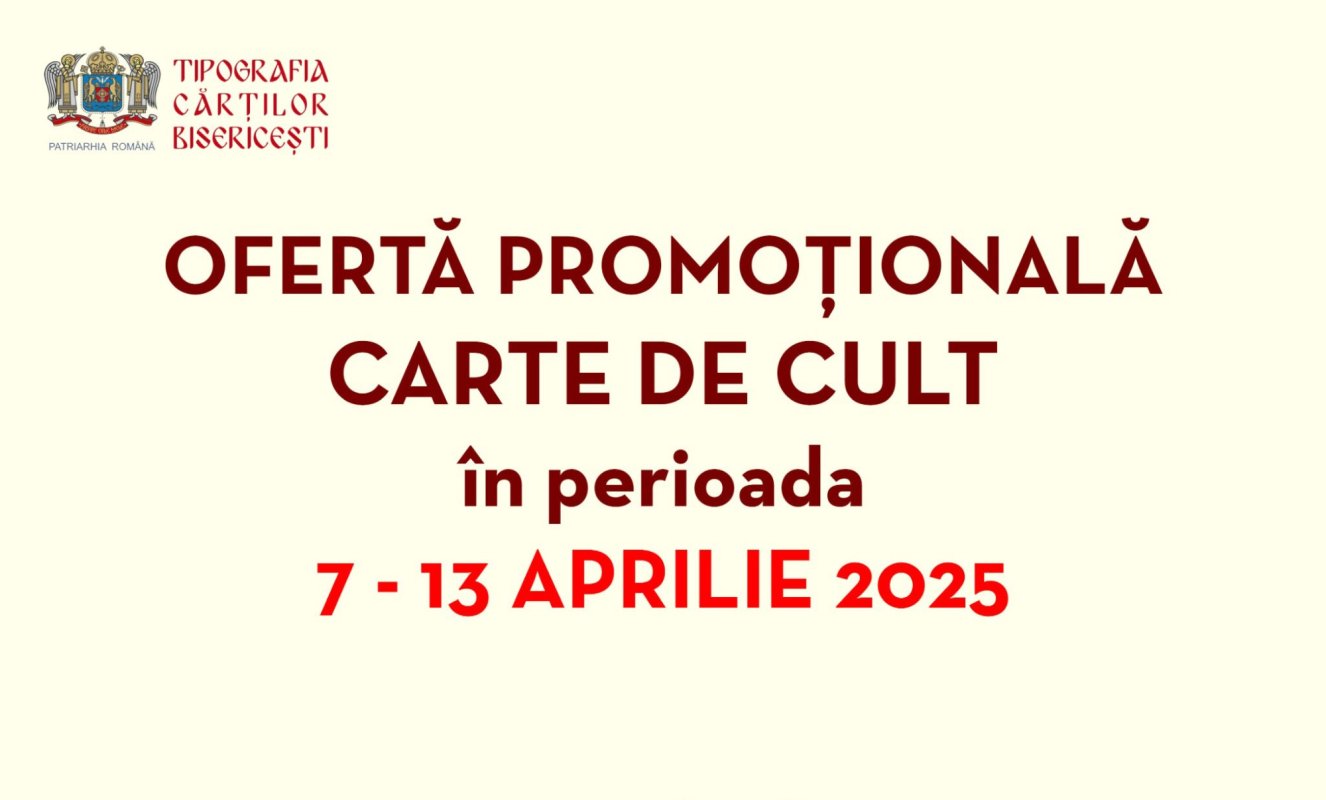 Reducere în magazinul online al Tipografiei Cărților Bisericești 327923