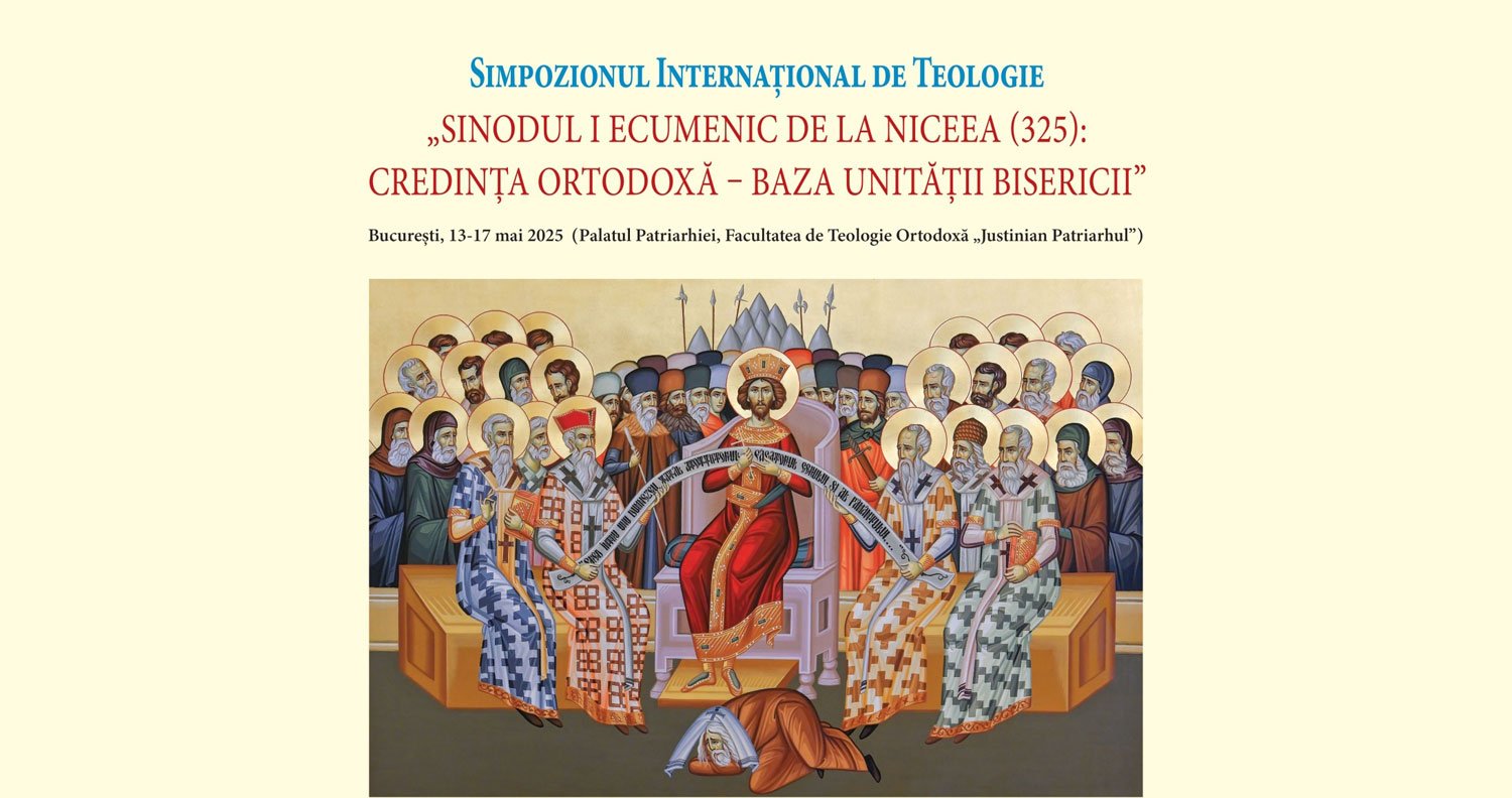 Simpozion dedicat împlinirii a 1.700 de ani de la Primul Sinod Ecumenic 331258