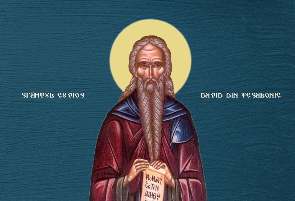 Sfântul Cuvios David din Tesalonic; Sfântul Ierarh Ioan, Episcopul Goţiei 147534
