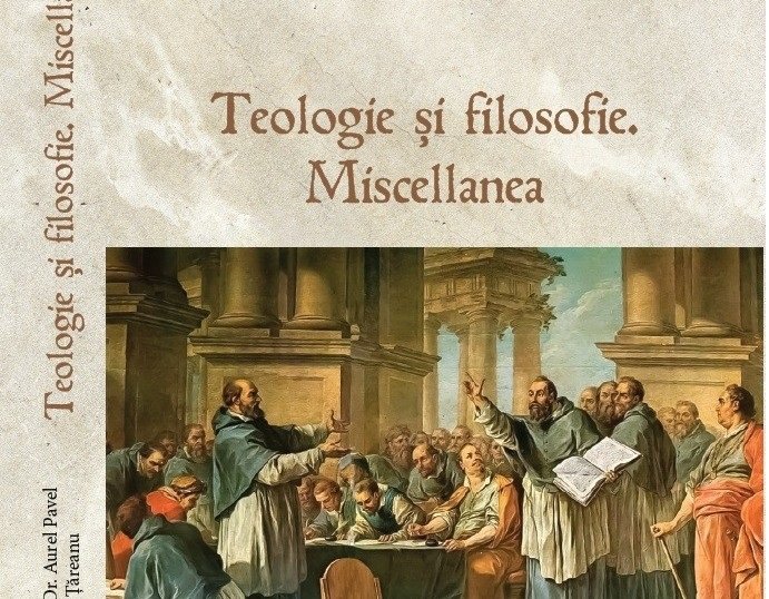 Un nou volum despre relaţia dintre Teologie şi Filosofie 335588