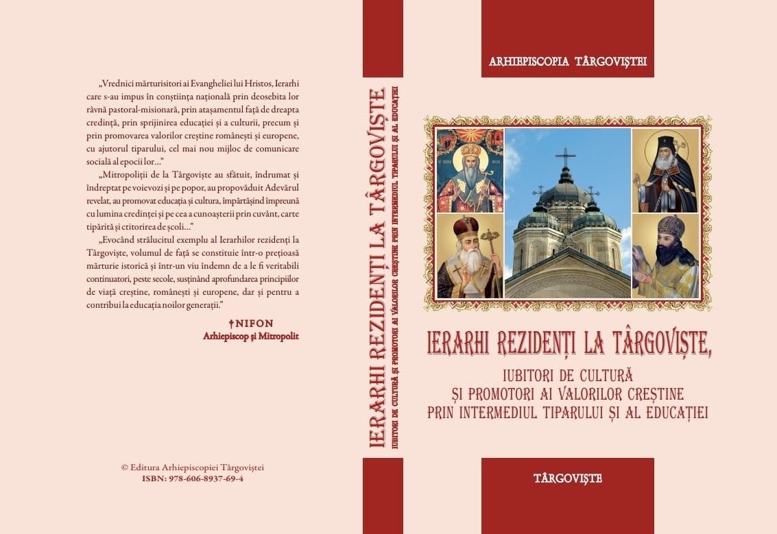 Ierarhi rezidenți la Târgoviște, iubitori de cultură și promotori ai valorilor creștine  prin intermediul tiparului și al educației 339598