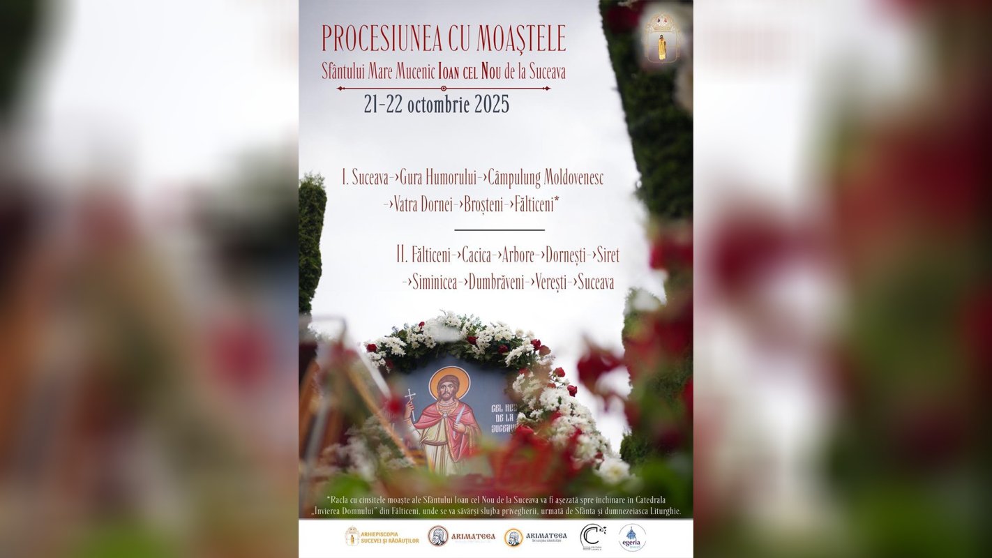 Moaștele Sfântului Ioan cel Nou vor călători în întreaga Arhiepiscopie a Sucevei și Rădăuților 344739