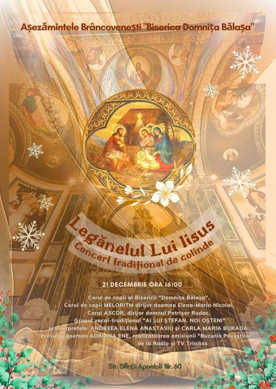 Concertul de colinde „Legănelul lui Iisus” la Biserica Domniţa Bălaşa din Bucureşti 350869