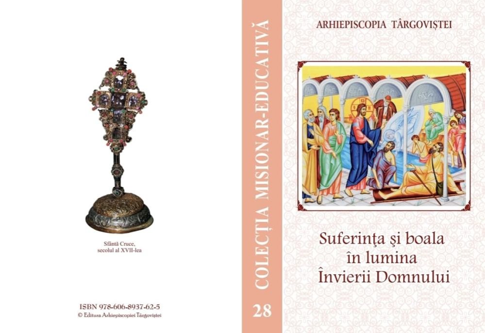 Suferința și boala privite prin fereastra teologiei Învierii 352899