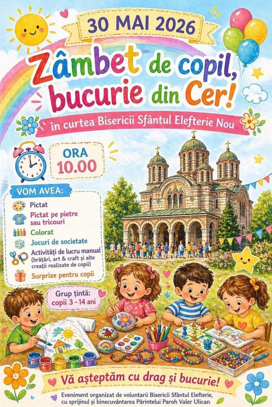 Sărbătoarea copilăriei la Biserica „Sfântul Elefterie”‑Nou din București 364449