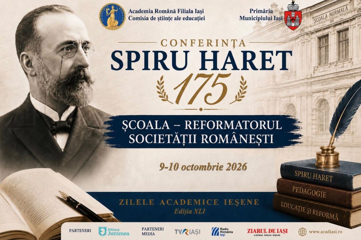 Spiru Haret, omagiat la Iași printr-o conferință națională 374442