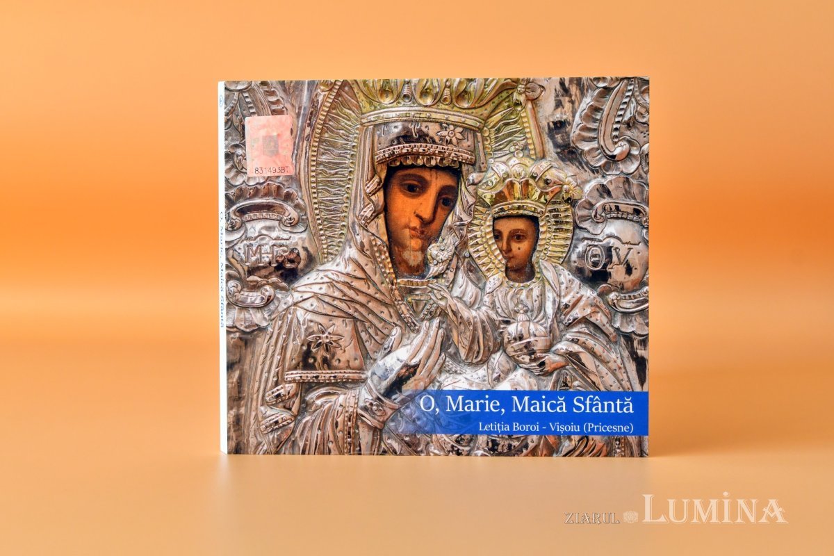CD-ul cu pricesne „O, Marie, Maică Sfântă” de Letiţia Boroi-Vişoiu 170952