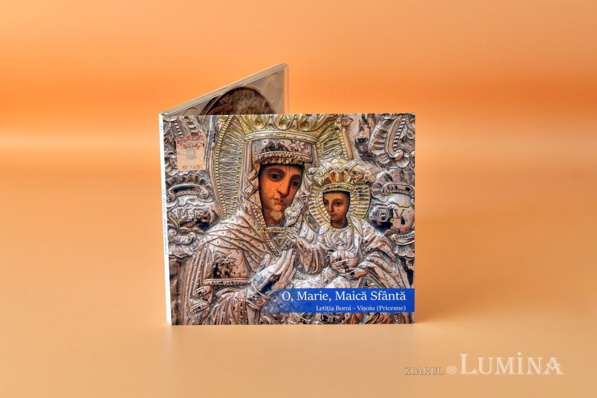 CD-ul cu pricesne „O, Marie, Maică Sfântă” de Letiţia Boroi-Vişoiu 170980