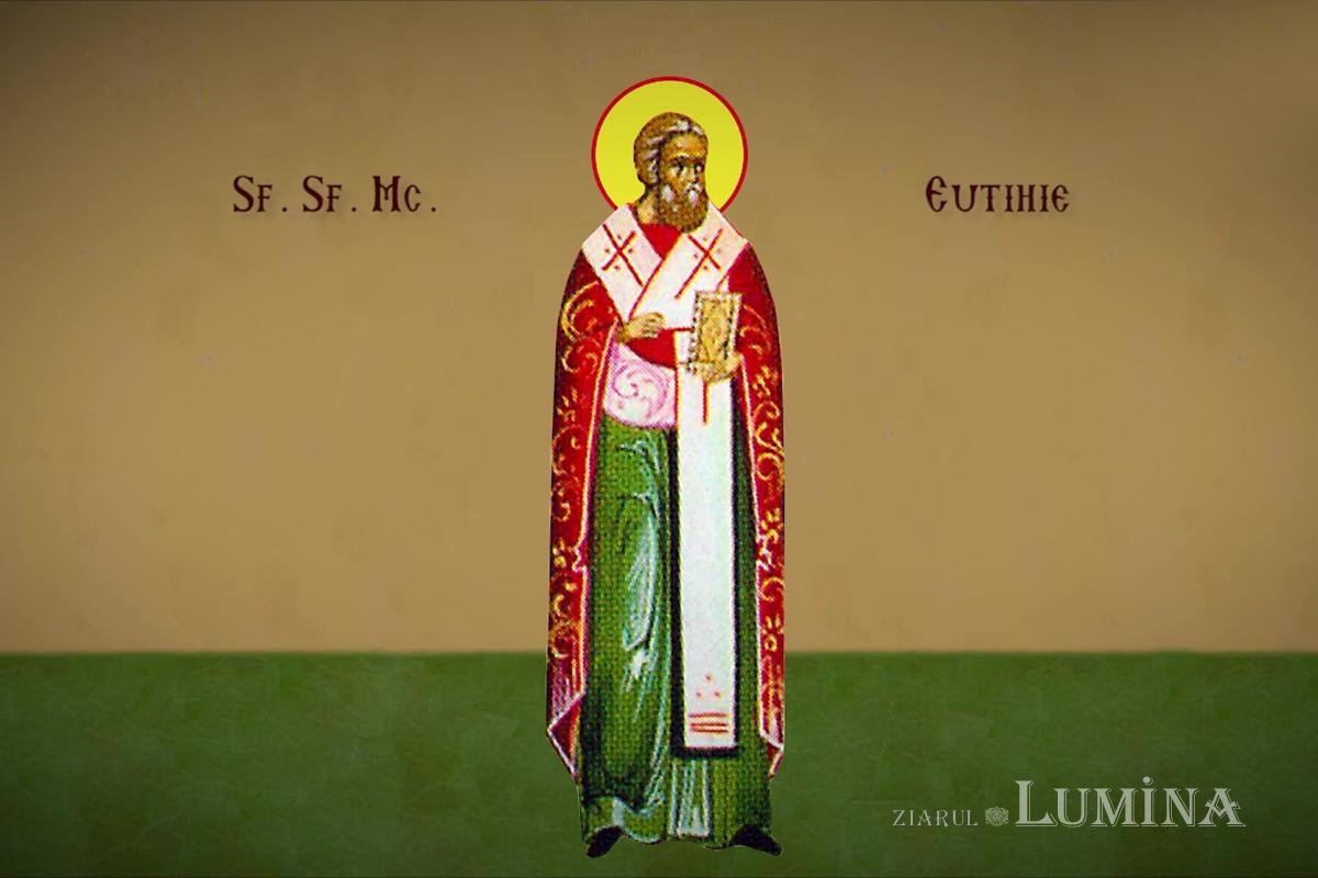 Sfântul Sfinţit Mucenic Eutihie; Sfântul Mucenic Tation 181606