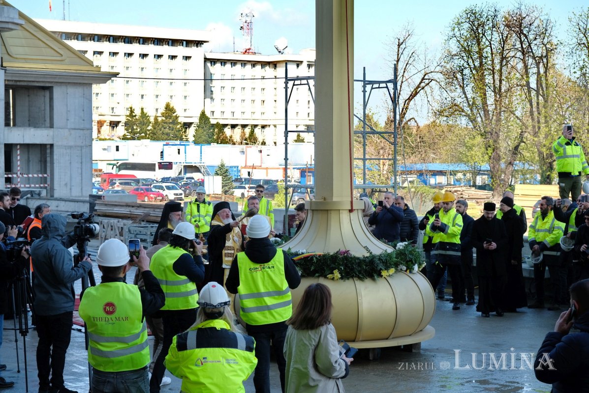 Moment istoric pe șantierul Catedralei Naţionale 327906