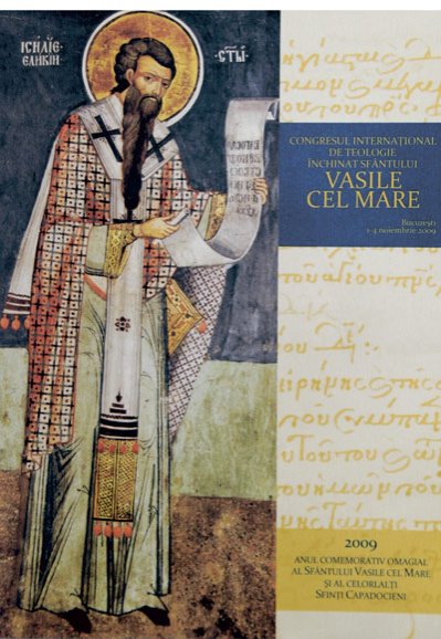 Contribuţiile Sfântului Vasile cel Mare la dezvoltarea teologiei şi spiritualităţii Bisericii Poza 95788