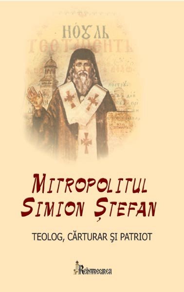 Studii despre Mitropolitul Simion Ştefan Poza 103783