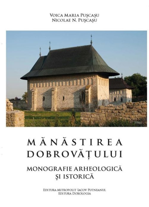 Mărturii ale primei cercetări arheologice din istoria Mănăstirii Dobrovăţ Poza 91174