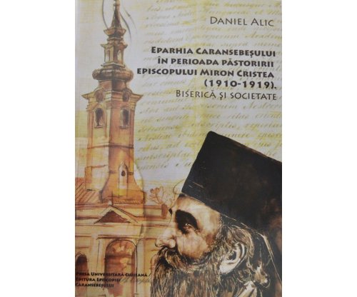 Monografie închinată episcopului Miron Cristea Poza 84121