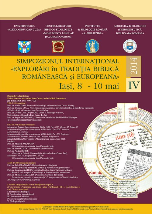 Azi debutează cea de-a IV-a ediţie a Simpozionului Internaţional „Explorări în tradiţia biblică românească şi europeană“ Poza 79373