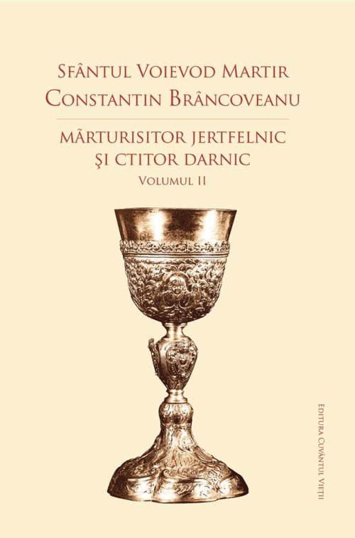 Studii care pun în lumină personalitatea Sfântului Constantin Brâncoveanu Poza 77632