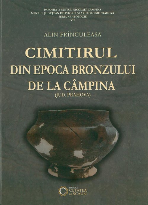 Volum despre cimitirul preistoric din Câmpina Poza 76936