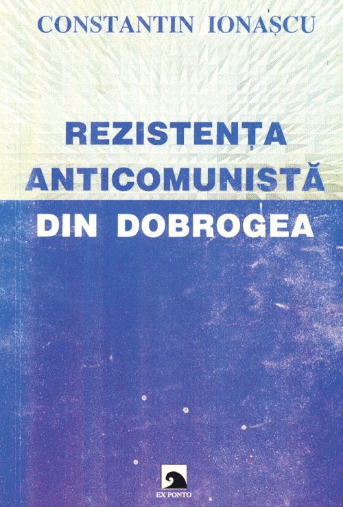 Din dragoste pentru credinţă şi patriotism în lupta anticomunistă Poza 76647