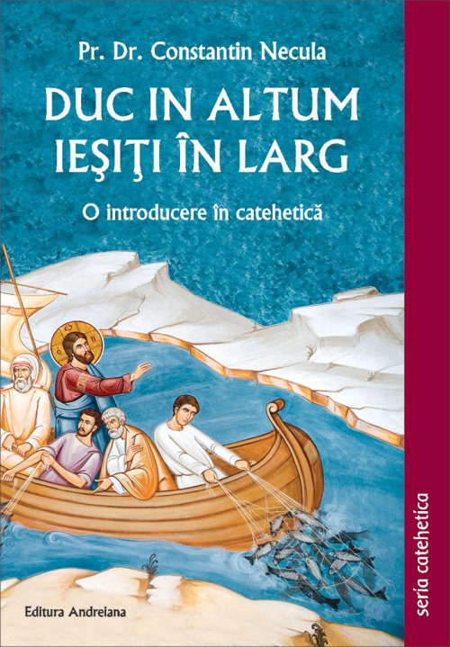 „Duc in altum“, în ediţie nouă la Editura „Andreiana“ Poza 74061