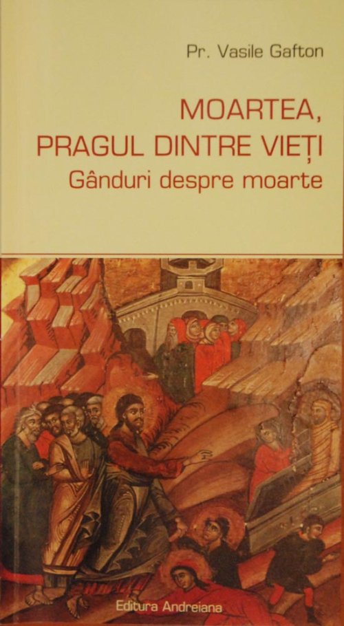 „Moartea, pragul dintre vieţi“, apărută la „Andreiana“ Poza 72250