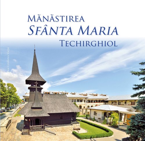 „Mănăstirea Sfânta Maria - Techirghiol” Poza 70115