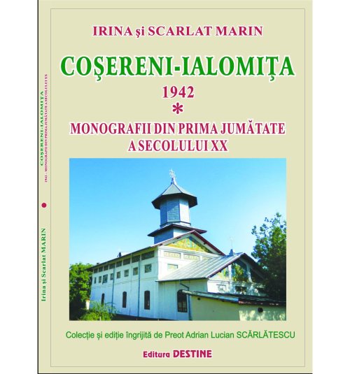 Monografia Parohiei Coșereni-Ialomița Poza 69712