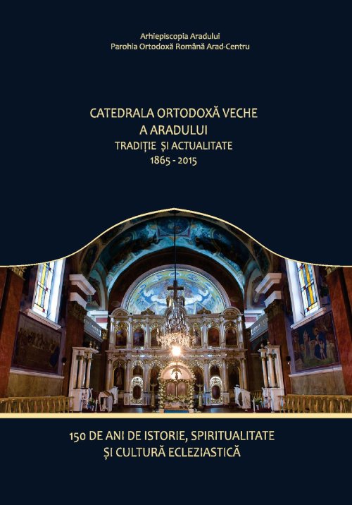 Nouă apariție la Editura Arhiepiscopiei Aradului Poza 67256