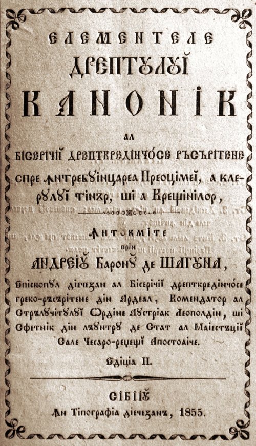 Cărţi tipărite de Andrei Şaguna la Tipografia arhidiecezană Poza 64364