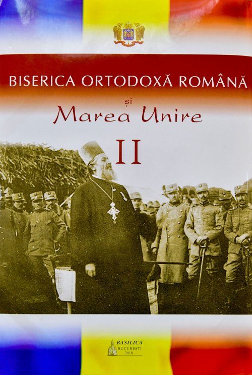 Două volume despre Biserica Ortodoxă Română și Marea Unire au apărut la Editura Basilica Poza 24620
