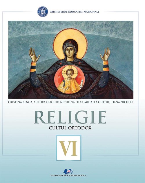 Au apărut manualele de religie - cultul ortodox pentru clasa a VI-a Poza 13679