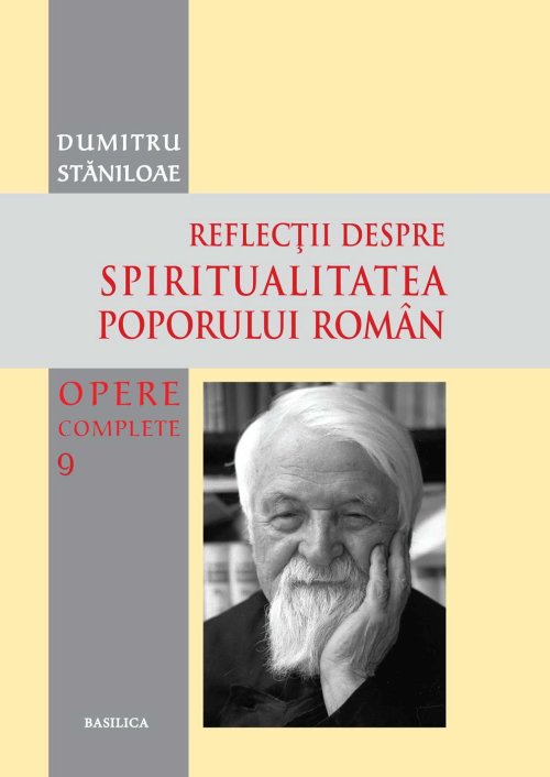 Spiritualitatea românească în tâlcuirea părintelui Stăniloae Poza 7671