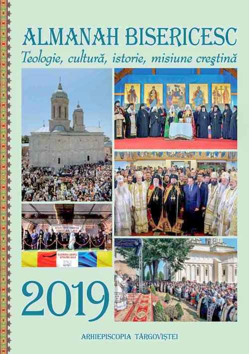 Arhiepiscopia Târgoviștei a lansat Almanahul bisericesc pe 2019 Poza 1491