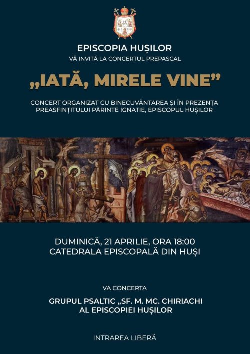 Concert dedicat Postului Mare la Catedrala Episcopală din Huşi Poza 112387