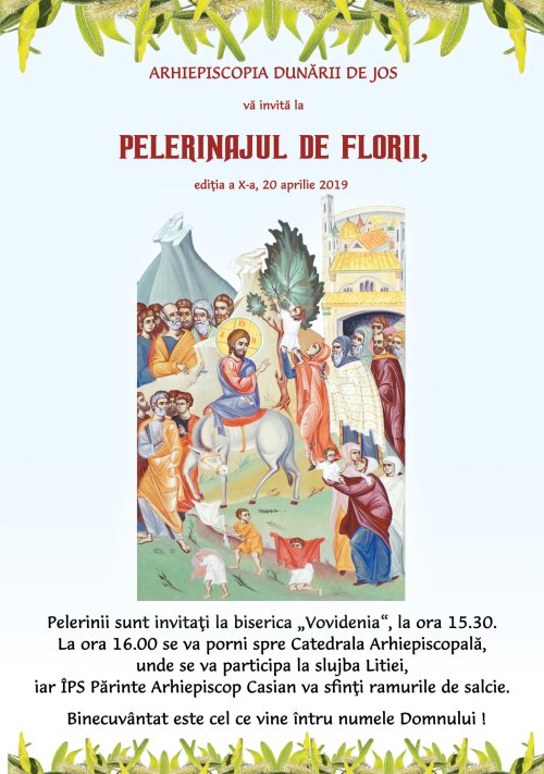Pelerinaj de Florii în Arhiepiscopia Dunării de Jos Poza 112405