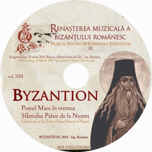 CD Byzantion în Săptămâna Pătimirilor: Renaşterea muzicală a bizanţului românesc Poza 111893