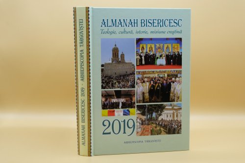 Almanah bisericesc pe anul 2019 al Arhiepiscopiei Târgoviştei Poza 118401