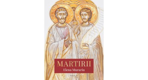 „Martirii”, un album excepţional realizat de Elena Murariu  Poza 118884